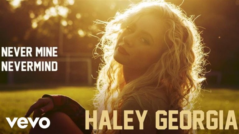 Haley Georgia – Never Mine Nevermind