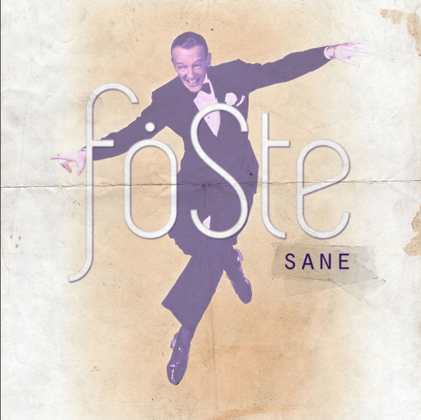 Foste – Sane