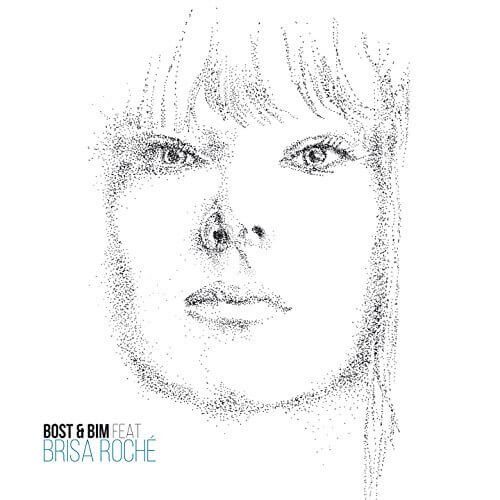 Bost&Bim/Brisa Roché – I&rsquo;ll be your safety