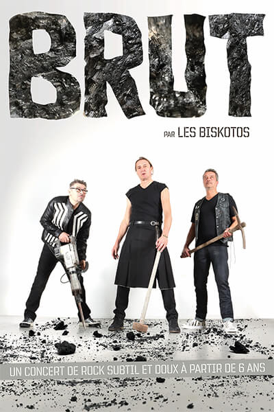 DES MOTS // BRUT par les Biskotos – Un vrai concert de rock à partir de 6 ans