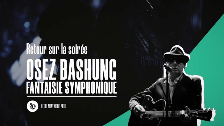 Retour sur la soirée Osez Bashung : Fantaisie Symphonique