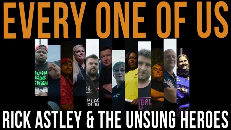 Rick Astley ft.The Unsung Heroes – Every One of Us (Heroes Edit)
