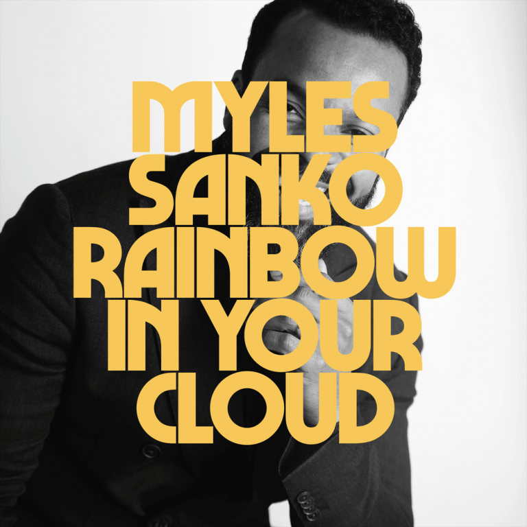 Myles Sanko – Rainbow In Your Cloud (Official Music Video)