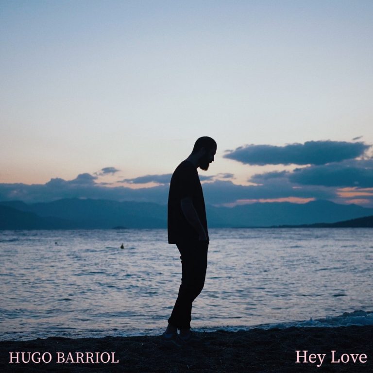Hugo Barriol – Hey Love (Acoustic Session) (2021)