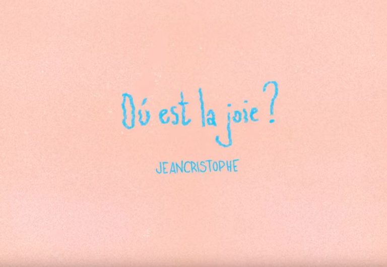 Jeancristophe – Où est la joie ? (2021)