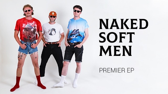 BAD DADDY – NAKED SOFT MEN