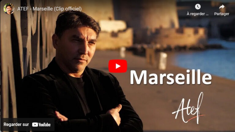 ATEF – Marseille (Clip officiel)
