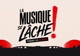 La Musique Se Lâche pendant les Relâches