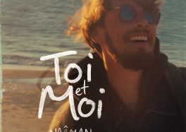 Naâman en écoute avec le single posthume Toi et Moi