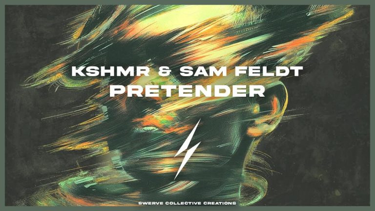 KSHMR & Sam Feldt – Pretender (2025)