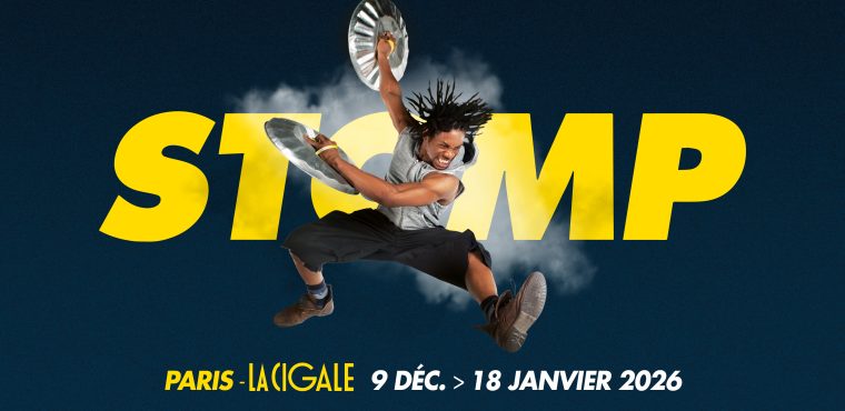STOMP à La Cigale à Paris du 9 décembre 2025 au 18 janvier 2026.
