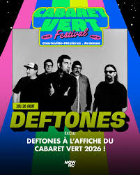Cabaret Vert 2026 la programmation des 20 ans (presque) complète. Deftones à l'affiche